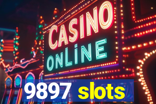 9897 slots